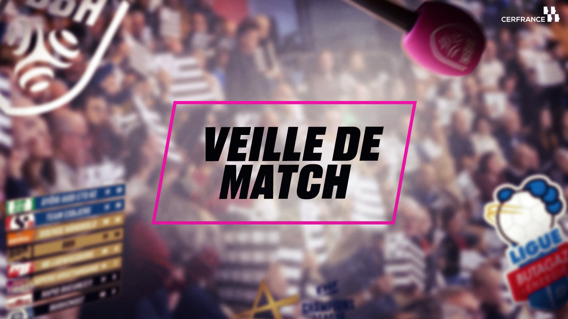 VEILLE DE MATCH, sponsor/partenaire de BBH TV